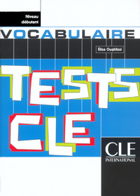 Tests vocabulaire debutant