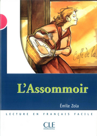 Lecture en français facile L'assommoir Niveau 3