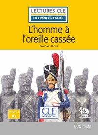 L'homme à l'oreille cassée - niveau A1 - 2ED