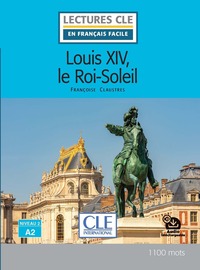 Louis XIV le roi soleil niveau A2