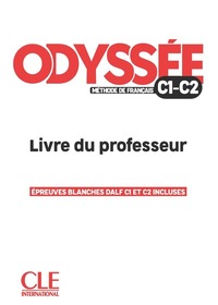 Odyssée niv. C1&C2 livre du professeur