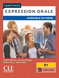 Expression orale niveau B1 Amérique du Nord