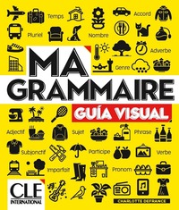 MA GRAMMAIRE ESPAGNOL NIVEAU A1-B2