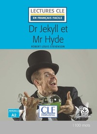 LECTURE CLE DR. JEKYLL ET MR. HYDE NIVEAU A2