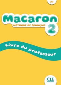 Macaron niveau 2 - Livre du professeur