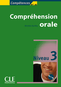 COLLECTION COMPETENCES - COMPREHENSION ORALE + CD AUDIO NIVEAU AVANCE