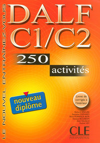 NOUVEAU DALF C1 C2 250 ACTIVITES LIVRET DE CORRIGES A L INTERIEUR