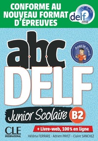 ABC Delf Junior niveau B2 + LIVRE-WEB 2ed