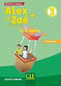 Alex et Zoé plus niveau 3 - 3 CD audio coll.