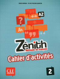 Zenith 2 - de francais- cahier d'activites