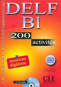 Nouveau delf b1 + cd audio - 200 activites - + livret de corriges