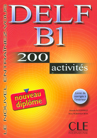 LE NOUVEL ENTRAINEZ-VOU DELF B1 200 ACTIVITES + LIVRET DE CORRIGES