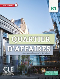 quartier d'affaires b1 livre de l'eleve + dvd rom