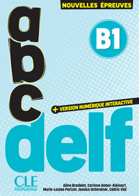 ABC Delf tout public niveau B1