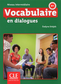 En dialogues Vocabulaire FLE niveau intermédiaire + CD 2è ED.