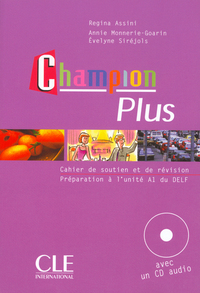 CHAMPION PLUS DELF AVEC CD ELEVE