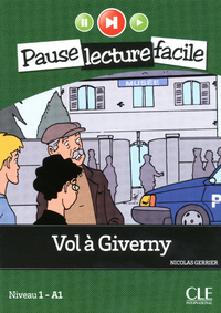 Pause lecture - Vol à Giverny + CD audio