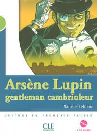 Arsène Lupin, gentleman cambrioleur + CD audio