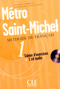 Metro saint-michelde francais cahier d'exercices + 1 cd audio 1