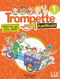 Trompette 1 à petits pas élève + exercices niveau A1.1