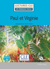 Paul et Virginie niveau A2 + CD 2è éd.