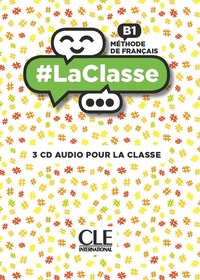 #LA CLASSE NIVEAU B1 CD AUDIO COLLECTIFS