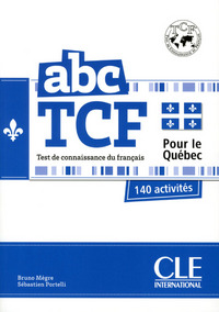 Abc tcf test de connaissance du francais + livret+ cd audio pour le quebec