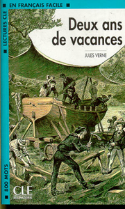 Lectures clé français Niveau 2 Deux ans de vacances