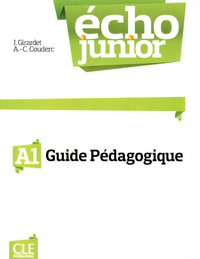 Echo junior a1 guide peagogique livre du professeur