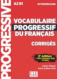 Corrigés vocabulaire progressif niveau intermédiaire 3è édition