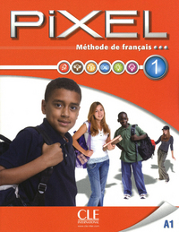 pixel livre de l'eleve 1 + dvd rom(audio + video)