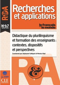 Recherche et Applications - numéro 67 Didactique du plurilinguisme et formation des enseignants