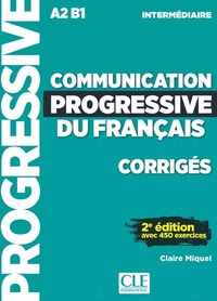 Communication progressive du français A2 B1 intermédiaire - corrigés