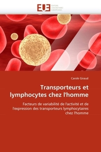 Transporteurs et lymphocytes chez l''homme