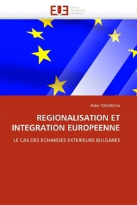 Regionalisation et integration europeenne