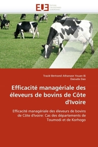Efficacité managériale des éleveurs de bovins de côte d''ivoire