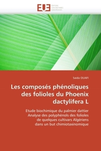 Les composés phénoliques des folioles du phoenix dactylifera l