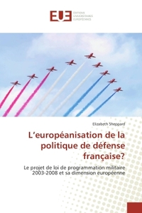 L'européanisation de la politique de défense française?