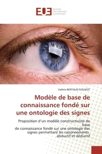 MODELE DE BASE DE CONNAISSANCE FONDE SUR UNE ONTOLOGIE DES SIGNES