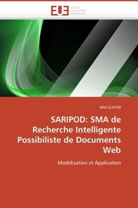 Saripod: sma de recherche intelligente possibiliste de documents web