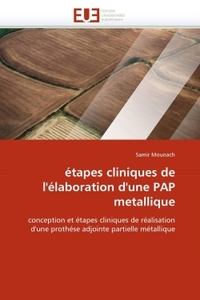 Étapes cliniques de l''élaboration d''une pap metallique