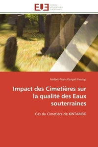 Impact des Cimetières sur la qualité des Eaux souterraines
