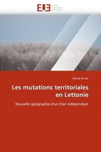 Les mutations territoriales en lettonie