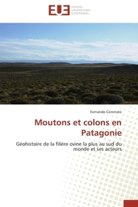 Moutons et colons en Patagonie