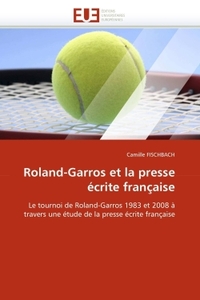 Roland-garros et la presse écrite française