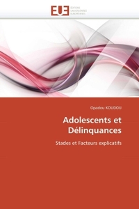 Adolescents et délinquances