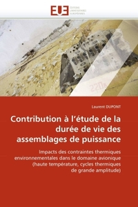 Contribution à l''étude de la durée de vie des assemblages de puissance