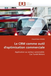 Le crm comme outil d''optimisation commerciale