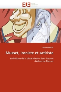 Musset, ironiste et satiriste