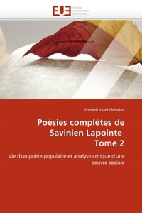 POESIES COMPLETES DE SAVINIEN LAPOINTE TOME 2